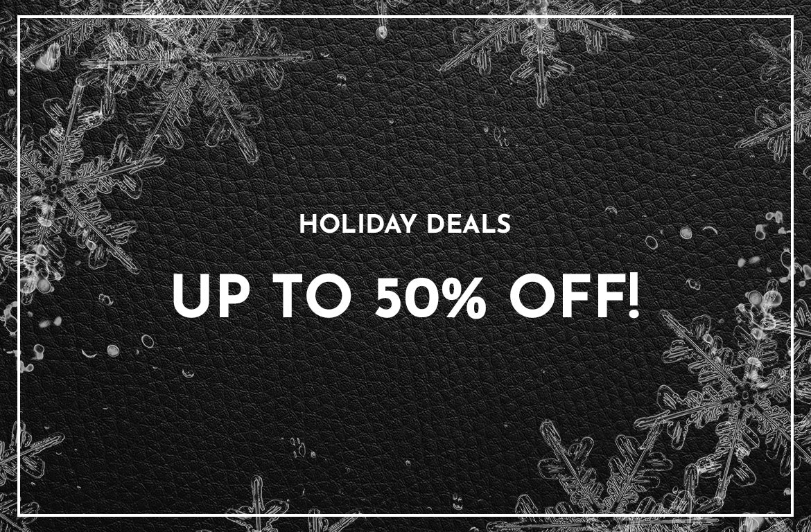 Holiday Deals. Up to 50% off!
