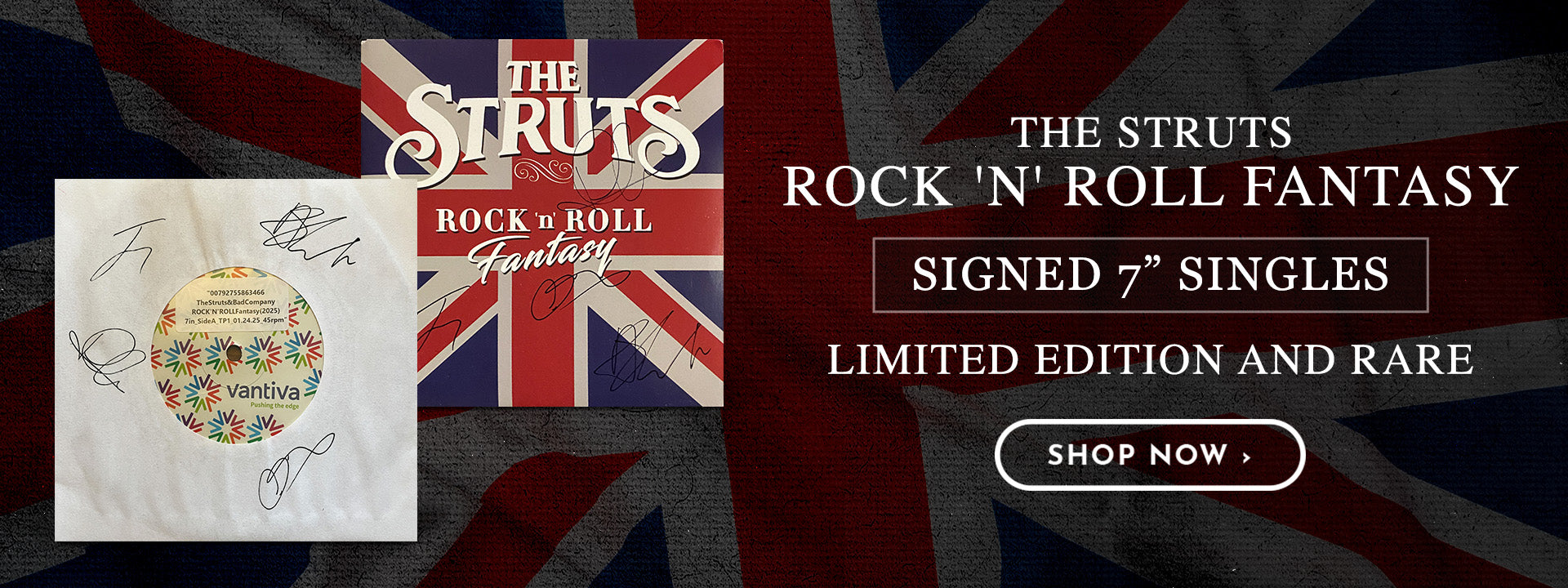 The Struts Rock 'n' Roll Fantasy Signed 7" Singles Limited Edition and Rare Shop Now